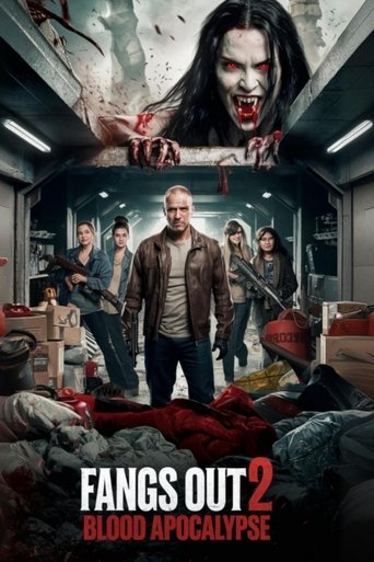 Fangs Out 2: Blood Apocalypse