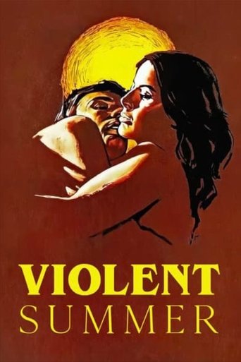 Violent summer
