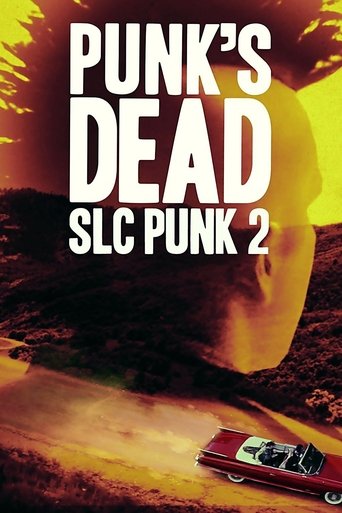 SLC Punk! 2