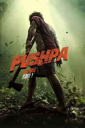 Pushpa: The Rise - Part 1