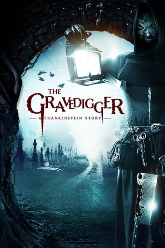 The Gravedigger: A Frankenstein Story