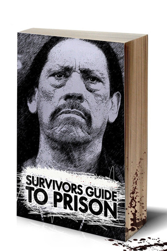 The Survivor's Guide to Prison
