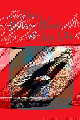 The Worst Week of My Life