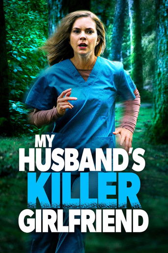 My Husband's Killer Girlfriend