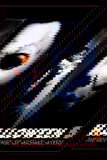 Halloween 5: Michael Myers' Revenge