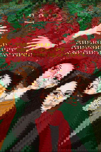 The Bold The Corrupt and the Beautiful