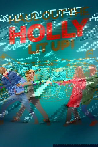 Haul out the Holly: Lit Up