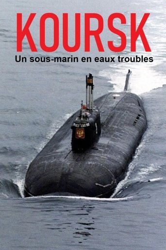 Koursk: Un sous-marin en eaux troubles