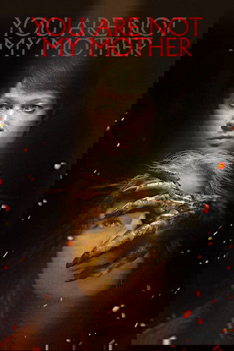 You Are Not My Mother