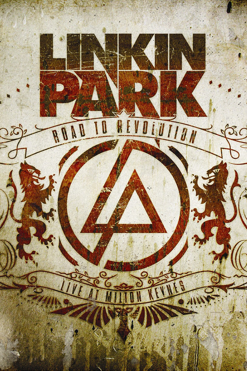 Linkin Park: Road to Revolution: Live at Milton Keynes