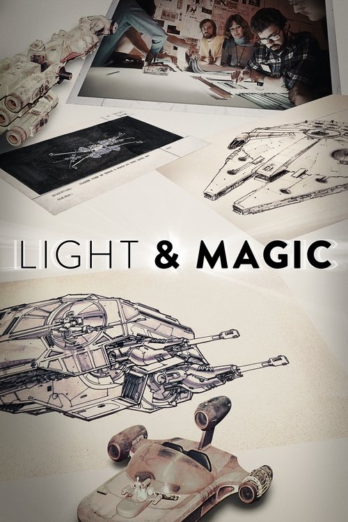 Light and Magic