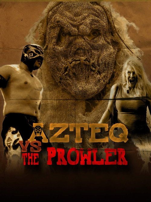 Azteq vs the Prowler