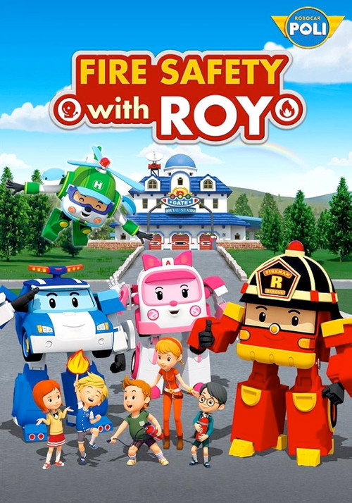 Robocar Poly: Roy and Fire Safety
