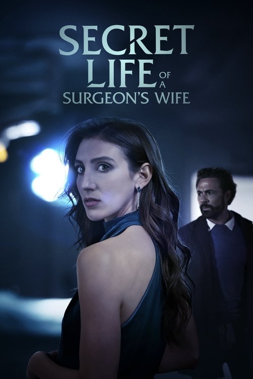 Secret Life of the Surgeon's Wife