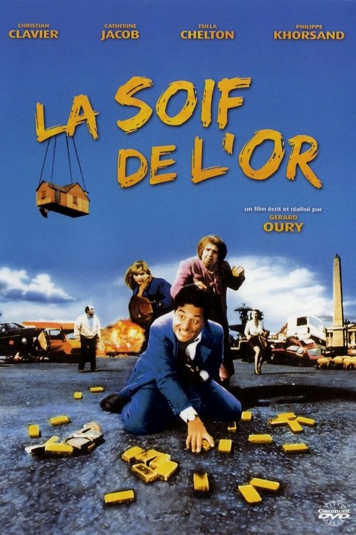 La soif de l'or