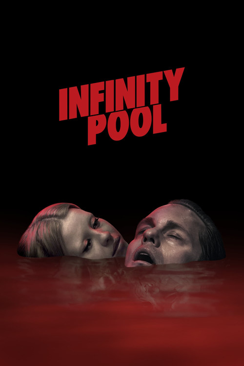 Infinity Pool: Uncut