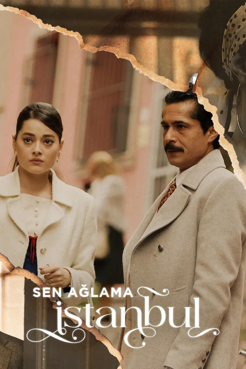 Sen Aglama Istanbul