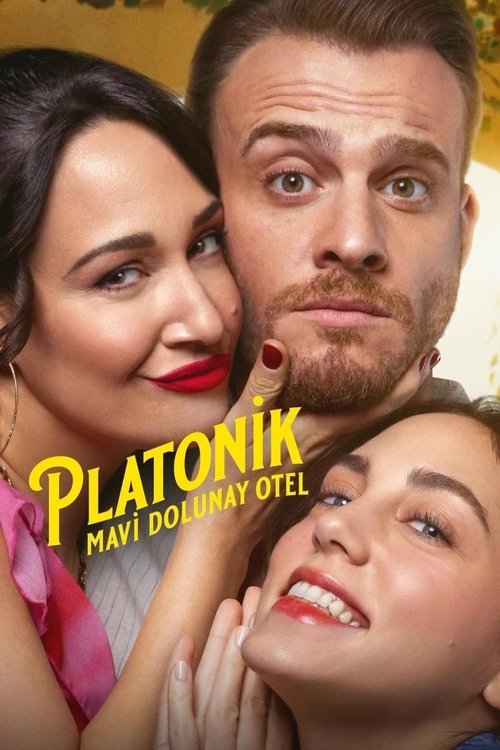 Platonik: Mavi Dolunay Otel