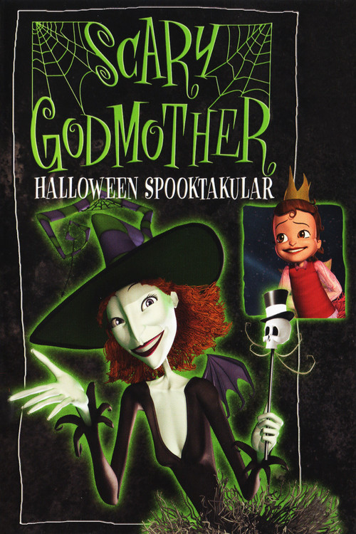 Scary Godmother The Halloween Spooktacular