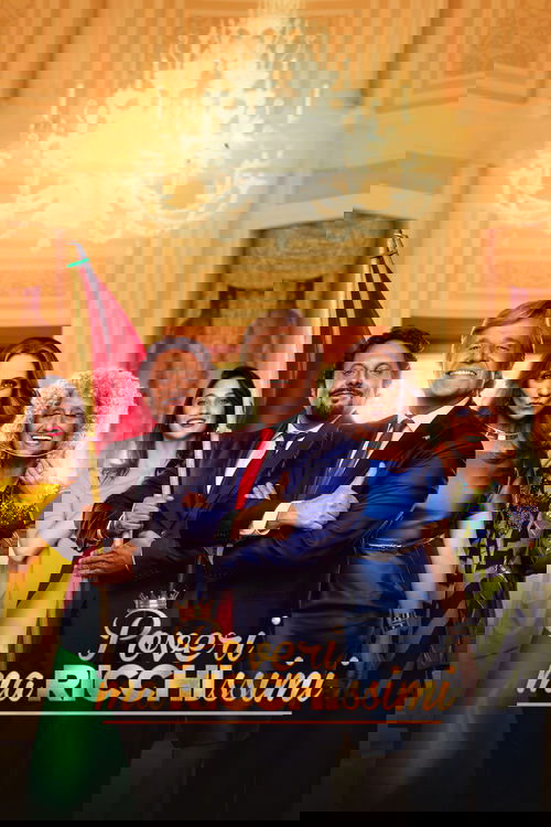 Poveri ma ricchissimi