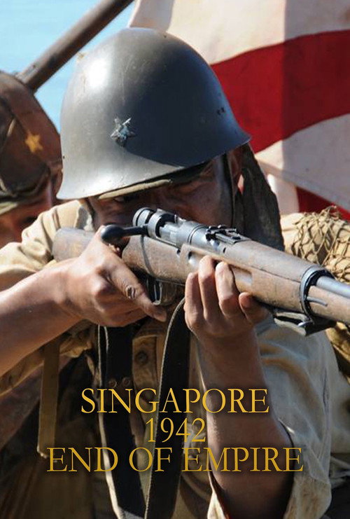 Singapore 1942: End of Empire