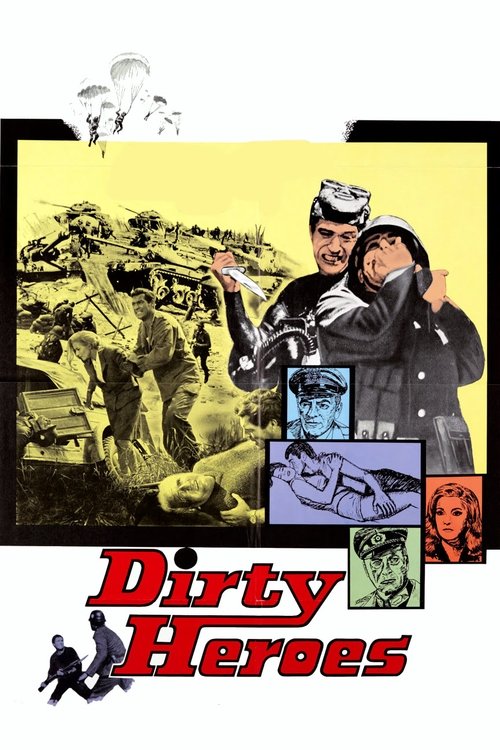 The Dirty Heroes