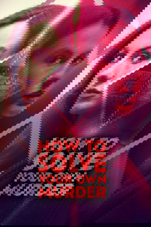 How to Solve Your Own Murder