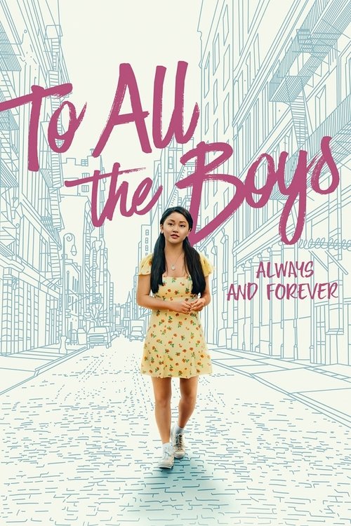 To All The Boys I've Loved Before 3