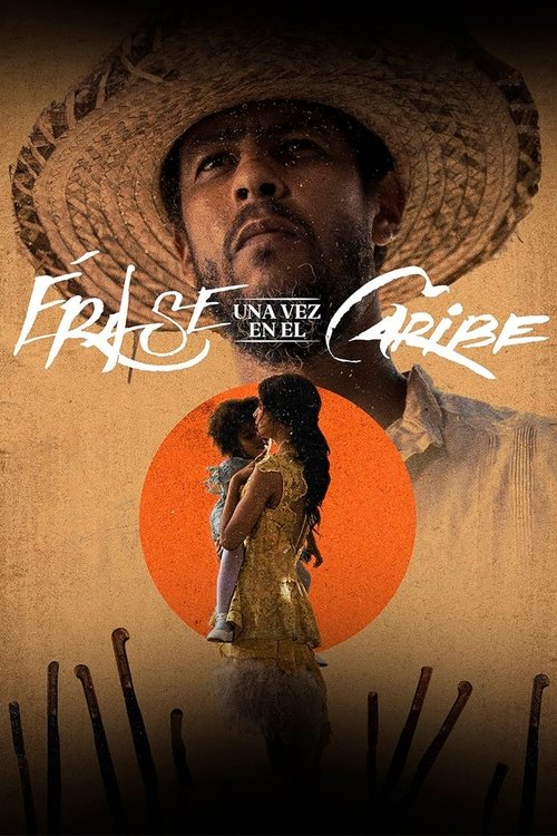 Erase una vez en el Caribe