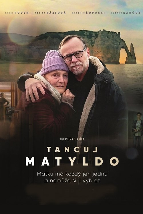 Tancuj, Matyldo