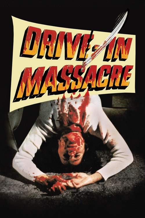 Drive In Massacre