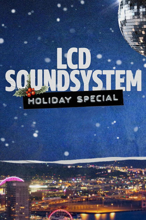The LCD Soundsystem Holiday Special