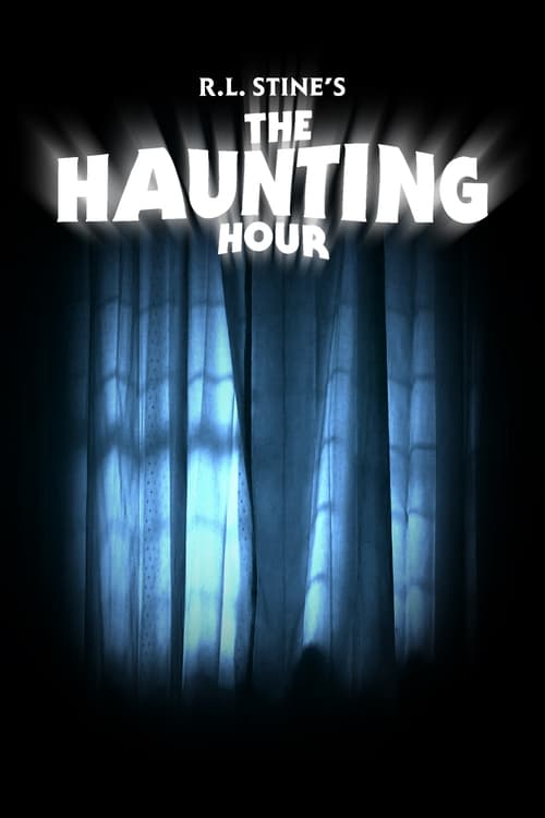 R.L. Stine's the Haunting Hour: The Series