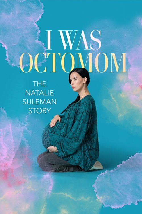 I Was Octomom