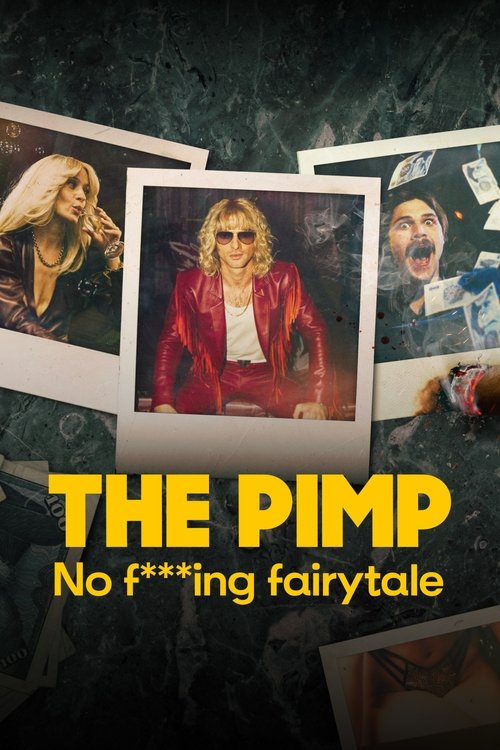 The Pimp - No fucking fairytale