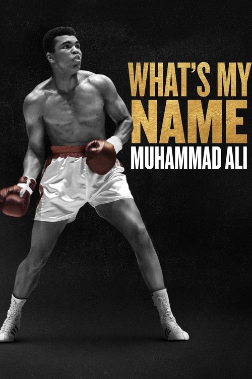 What's My Name: Muhammad Ali
