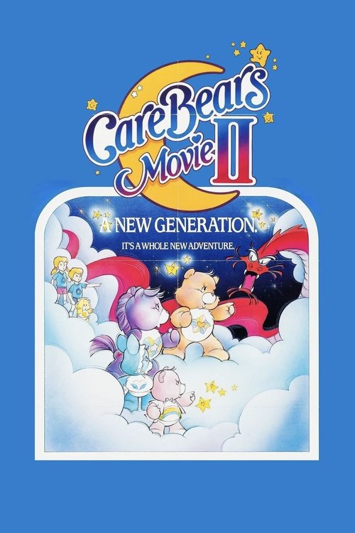 The Care Bears Movie II - A New Generation