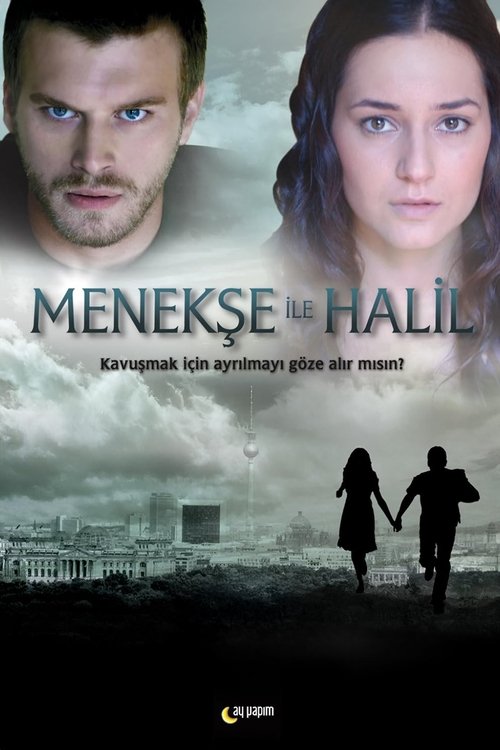 Menekse ile Halil
