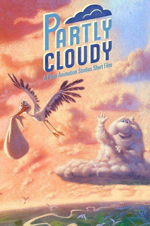 Pixar Shorts: Partly Cloudy