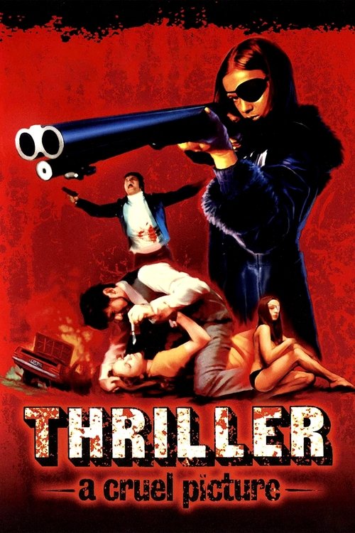 Thriller - En grym film