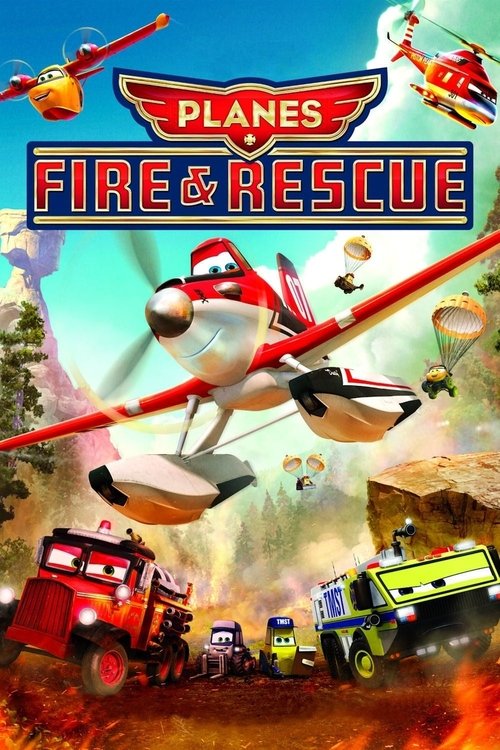 Planes: Fire and Rescue
