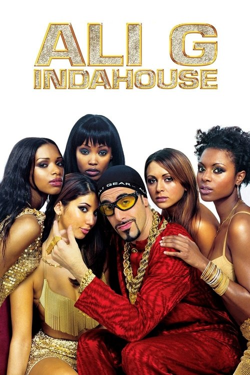 Ali G in Da House: The Movie