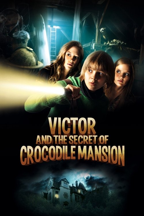 victor and the secret of crocodile mansion