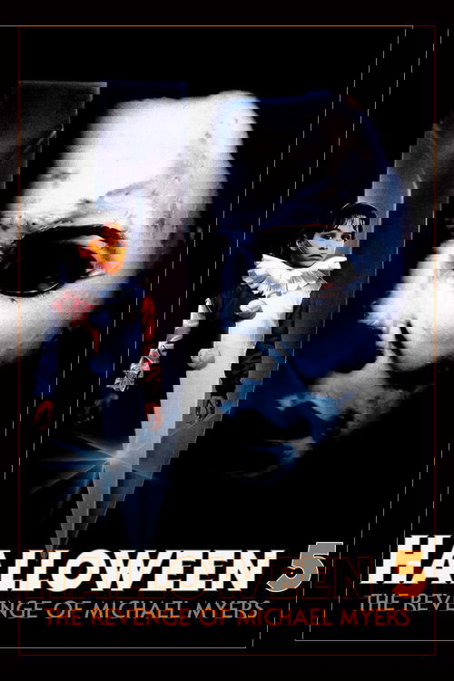 Halloween 5: Michael Myers' Revenge