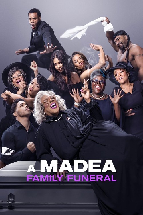 Tyler Perry's A Madea Family Funeral