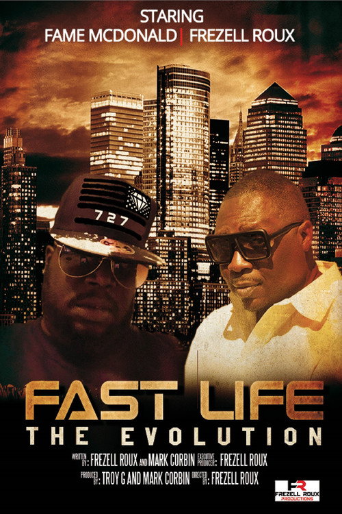 Fast Life: The Evolution
