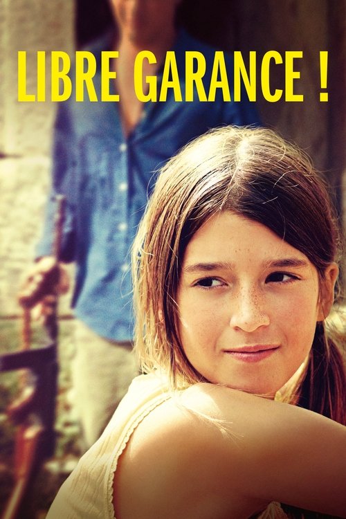 Libre Garance!