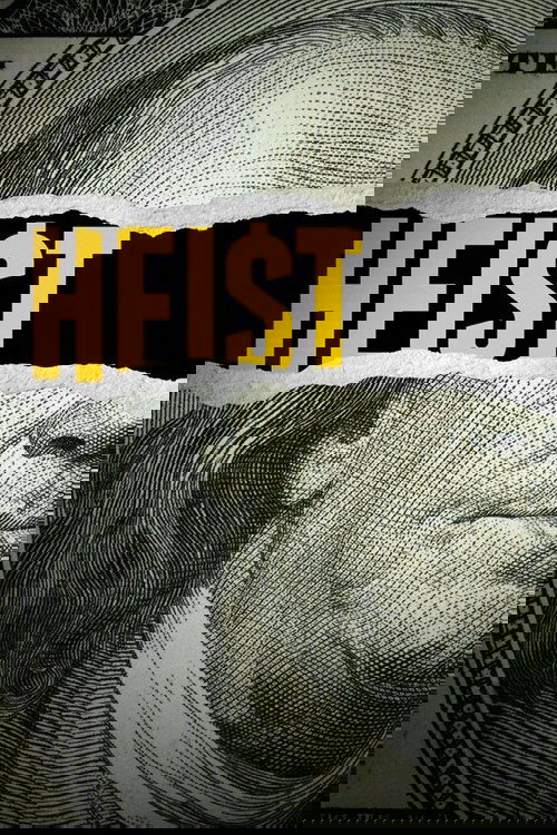 Heist