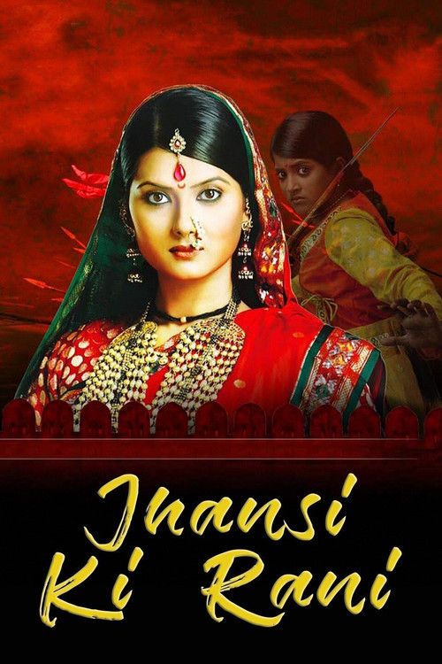 Ek Veer Stree Ki Kahaani... Jhansi Ki Rani