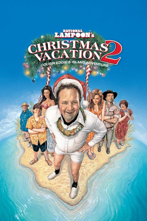 National Lampoon's Christmas Vacation 2: Cousin Eddie's Island Adventure